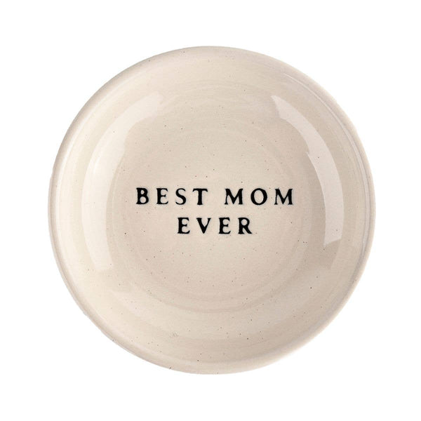 Sweet Water Decor - Best Mom Ever Jewelry Dish