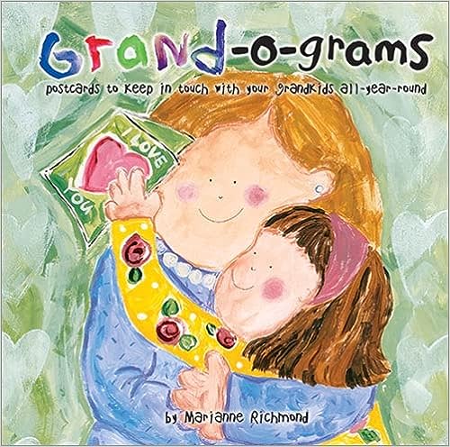Grand-o-grams: Postcards to Keep in Touch with Your Grandkids All Year Round (Marianne Richmond)